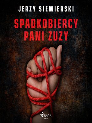 cover image of Spadkobiercy pani Zuzy